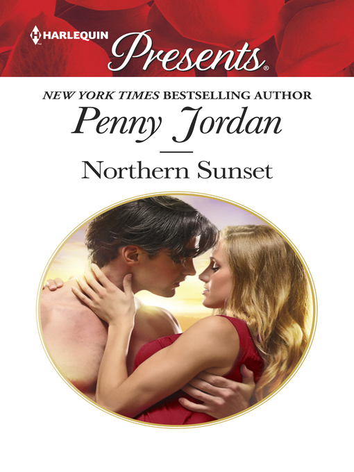 Title details for NORTHERN SUNSET by Penny Jordan - Available